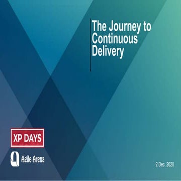 The Journey to Continuous Delivery