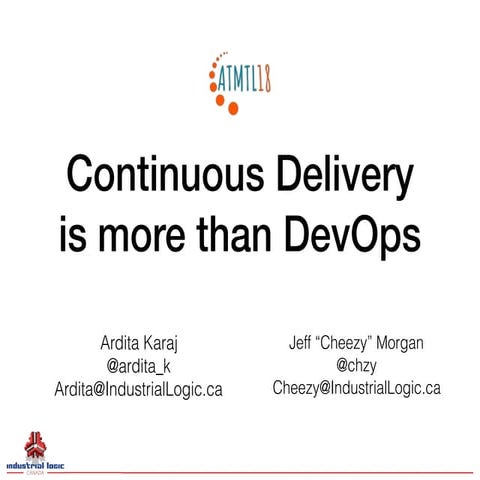 Continuous delivery is more than dev ops