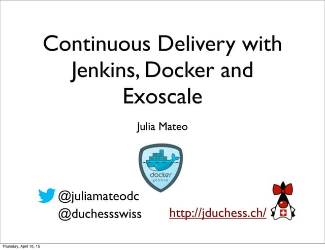 Continuous delivery with jenkins, docker and exoscale