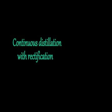 Continuous distillation