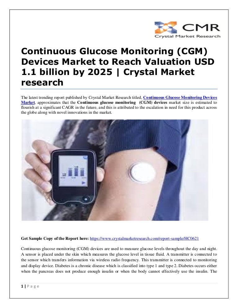 Continuous glucose monitoring (cgm) devices market to reach valuation…