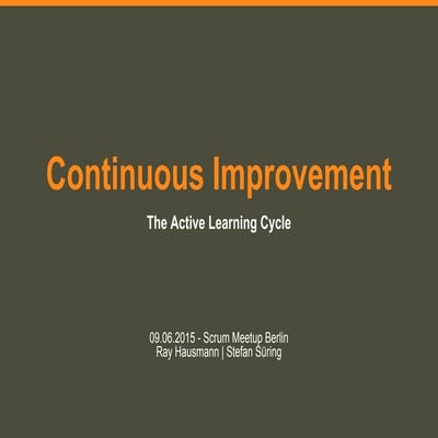Continuous improvement - The active learning cycle