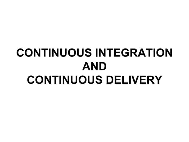 Continuous Integration for Beginners