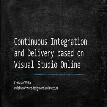 Continuous integration and delivery based on Microsoft Cloud