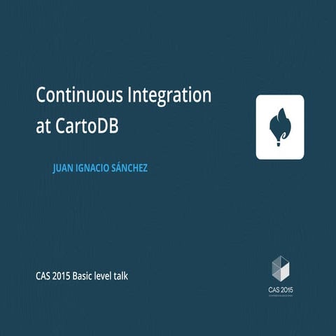 Continuous integration at CartoDB
