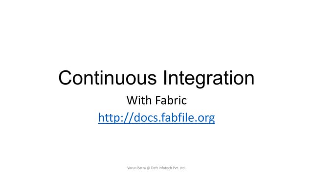 Continuous Integration with Fabric