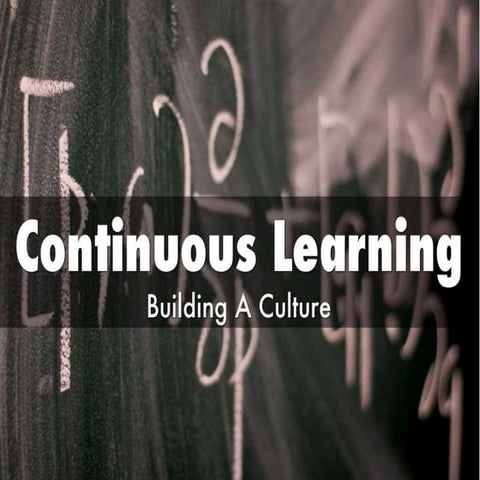 Continuous learning