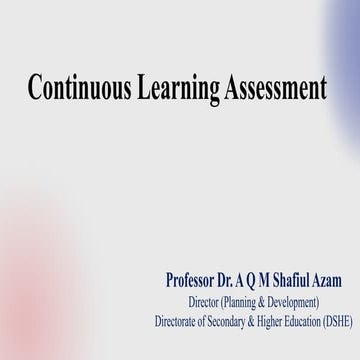 Continuous Learning Assessment Azam final.pptx