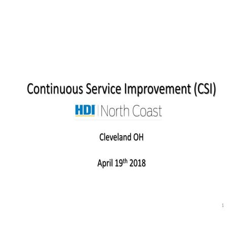Continuous Service Improvement (CSI)