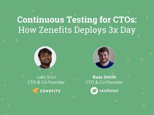 Continuous Testing for CTOs (Webinar Slides)