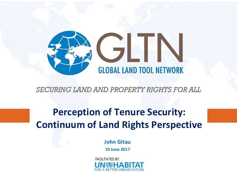 Perception of Tenure Security The Continuum of Land Rights Perspecti…