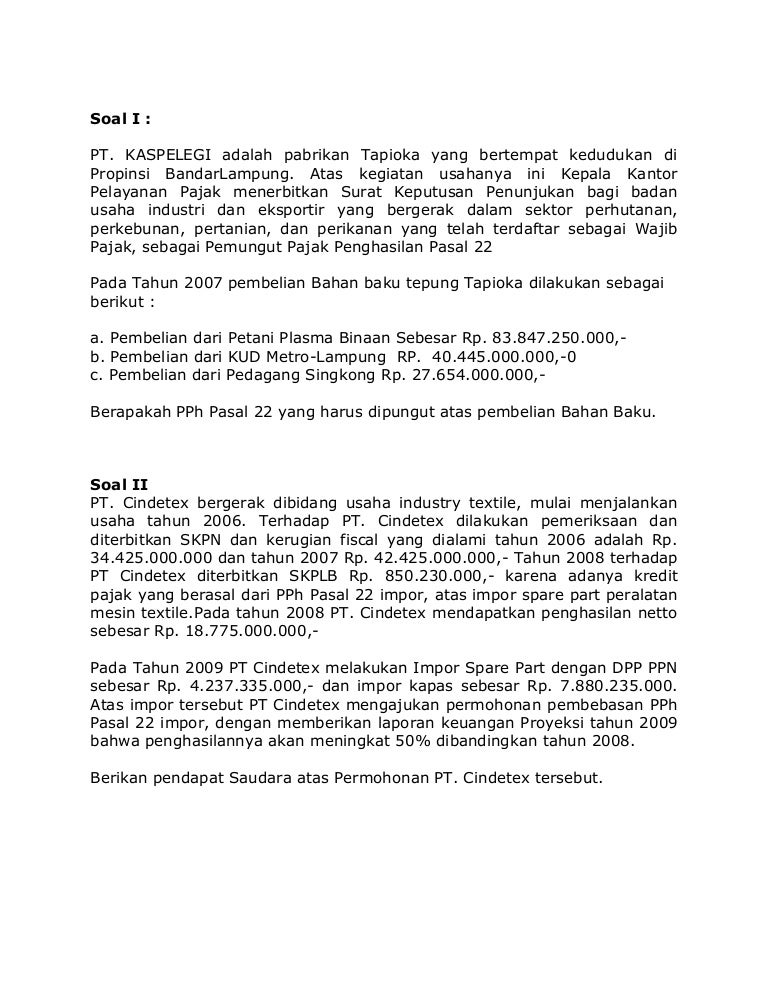 Contoh Soal Pph Pasal 22 Atas Impor Dapatkan Contoh