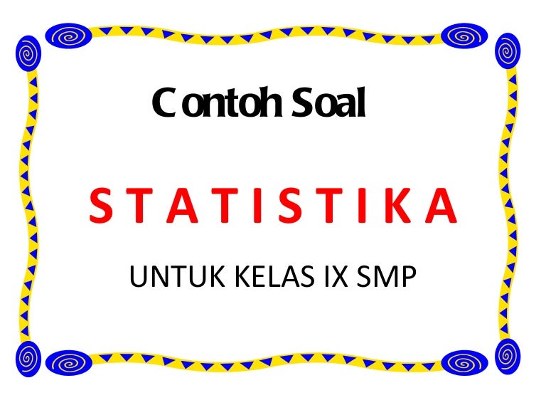 Contoh Soal Statistika