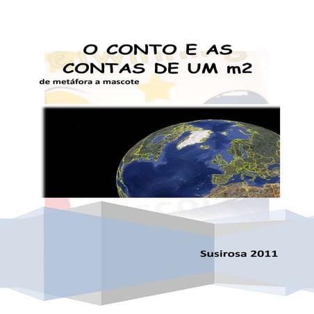 O conto e as contas do m2