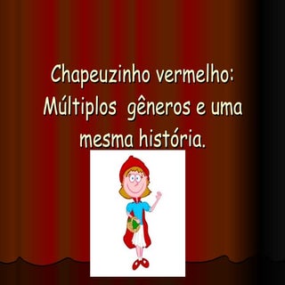 Chapeuzinho Vermelho