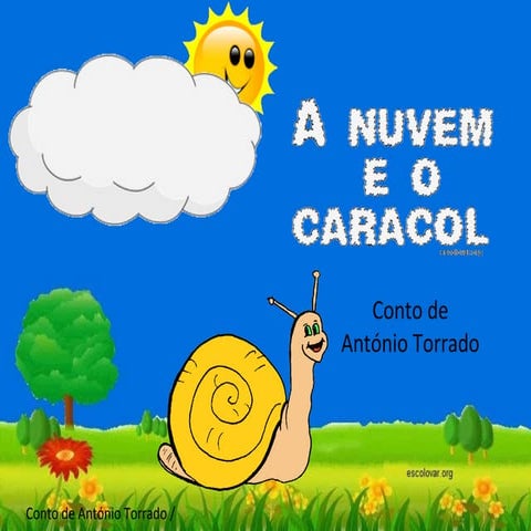 Conto torrado nuvem.caracol