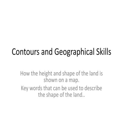Contours and geographical skills