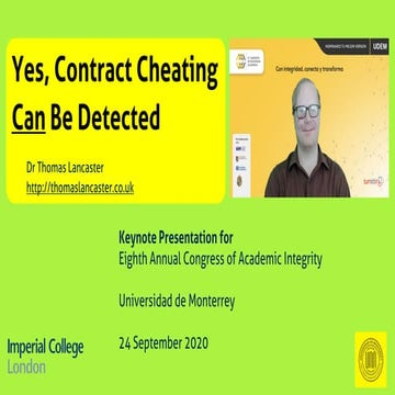 Yes, Contract Cheating Can Be Detected - Eighth Annual Congress of Academic I...