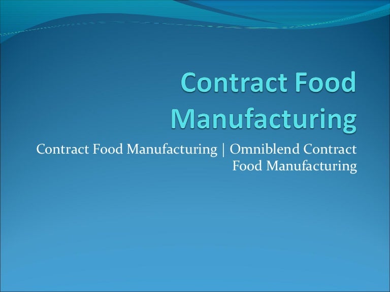 Contract Food Manufacturing