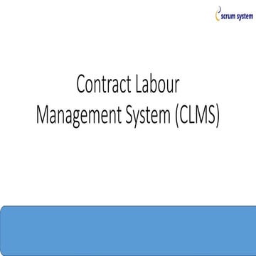 Comprehensive Contract Labour Management System (CLMS) for Workforce ...