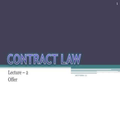 Contract law lecture - 2 - offer | PPTX