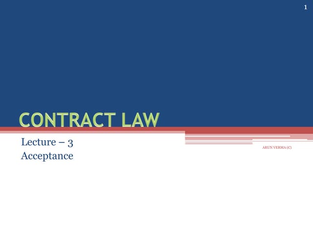 Contract Law Lecture 3 Acceptance Pptx Contract Law Lecture 3 Acceptance Pptx