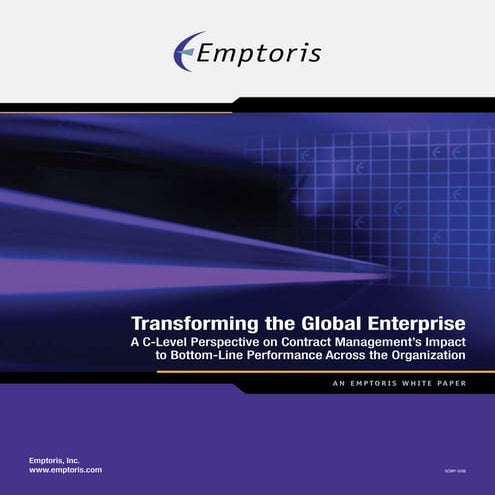 Transforming the Global Enterprise -- A C-Level Perspective on Contract Manag...