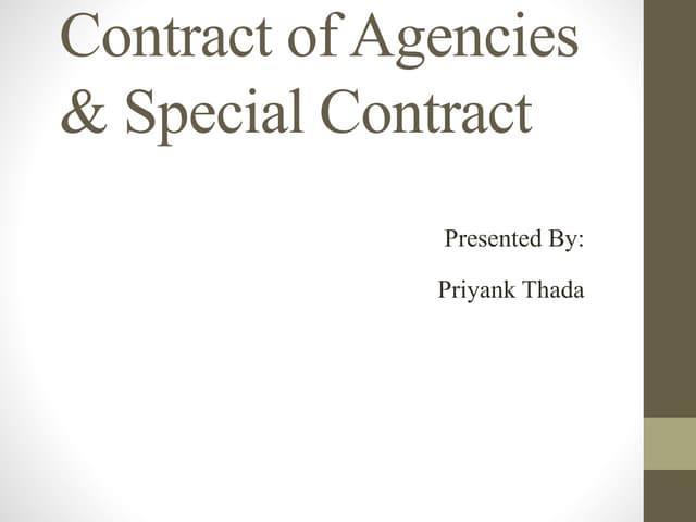 Contract of agencies special contracts