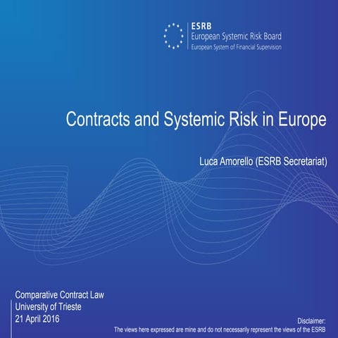 Contracts and Systemic Risk in Europe