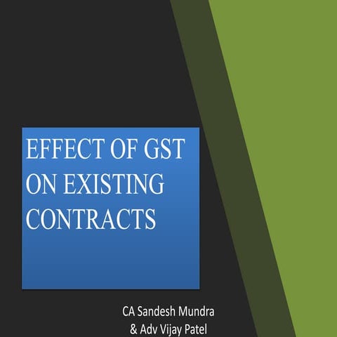 Effect of GST on existing contracts