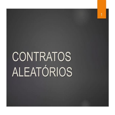 Contratos Aleatórios