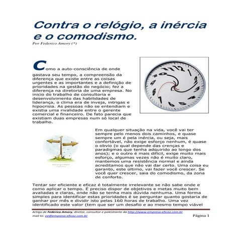 Contra o relógio, a inercia e o comodismo, por federico amory