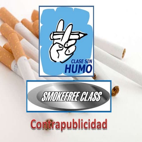 Ejemplos contrapublicidad Clase sin Humo