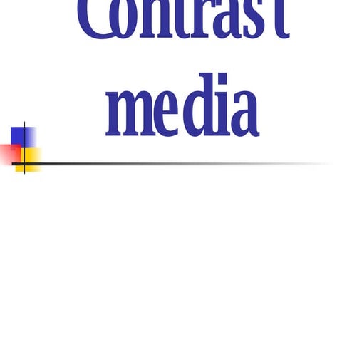 Contrast Media