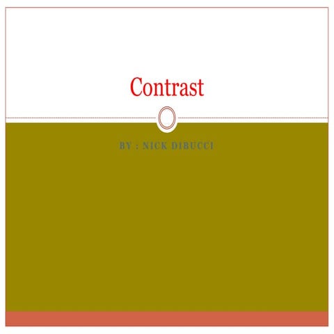 Contrast by nick dibucci