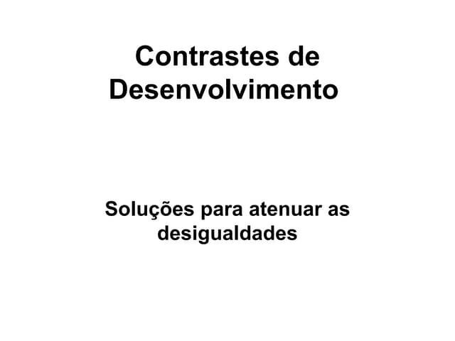 Contrastes De Desenvolvimento Soluções