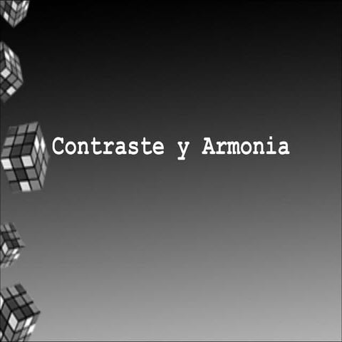 Contraste y armonia
