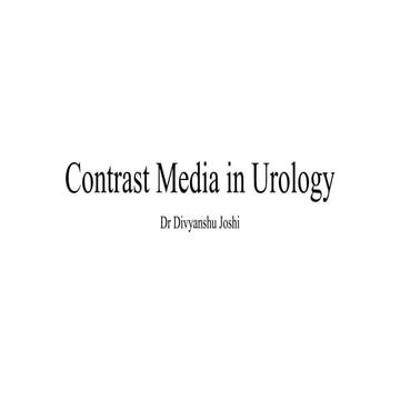 presentation on contrast media used in urology.pptx
