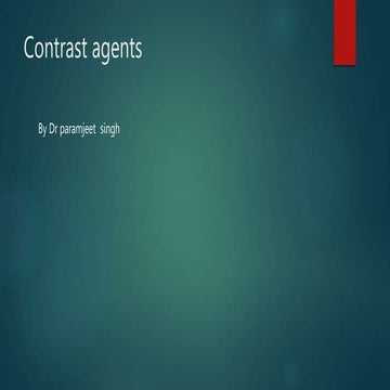 Contrast media berry^Jrsna ^JAjr.pptx