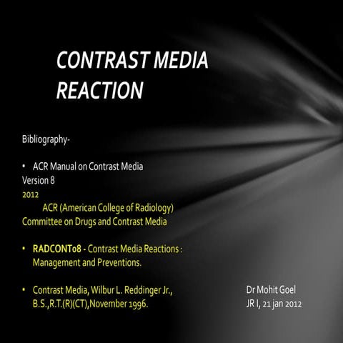 Contrast media & reaction