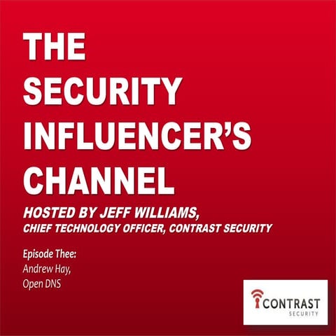 Episode 3: Andrew Hay of OpenDNS