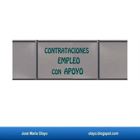 Contrataciones empleo con apoyo.