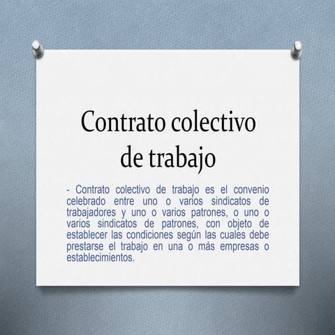 Contrato colectivo de trabajo | PPTX