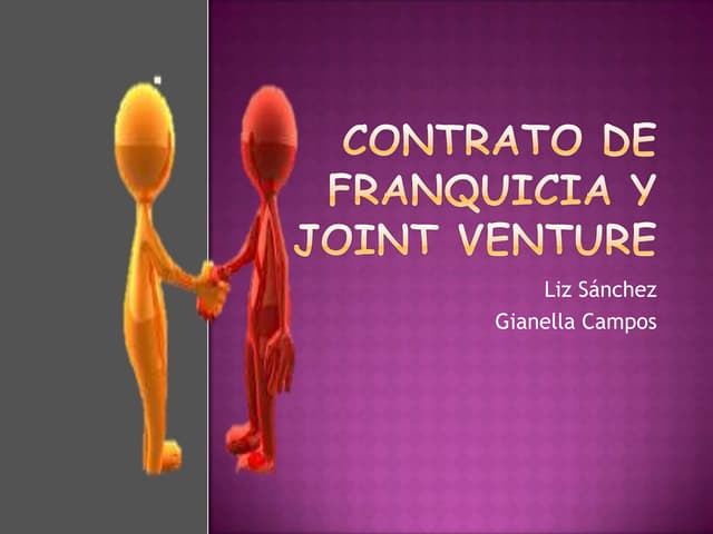 Contrato de franquicia y joint venture