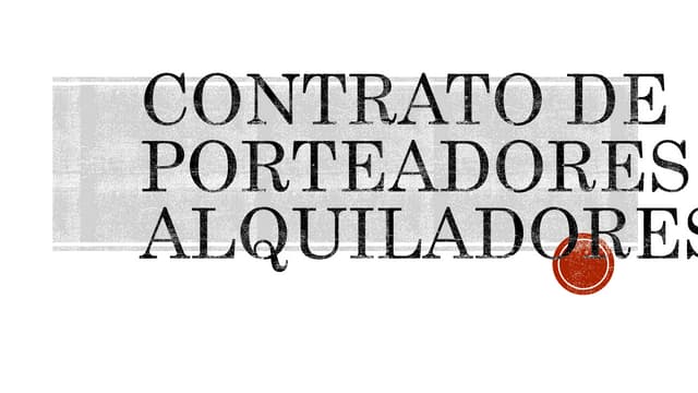 Contrato de porteadores y alquiladores | PPT