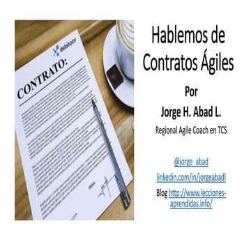 Hablemos de Contratos Ágiles - Agile Contracts (Reloaded)