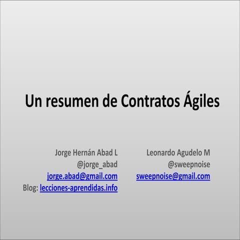 Un resumen sobre contratos ágiles. Por Jorge Abad y Leonardo Agudelo - Agile ...