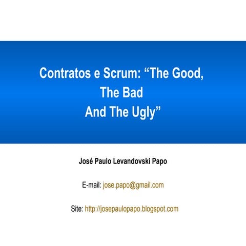 Contratos e Scrum: The Good, The Bad and The Ugly