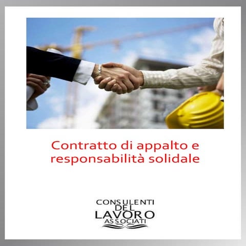Contratto di appalto e responsabilita' solidale | PPTX