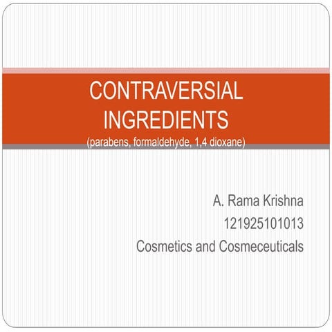 Contraversial ingredientts